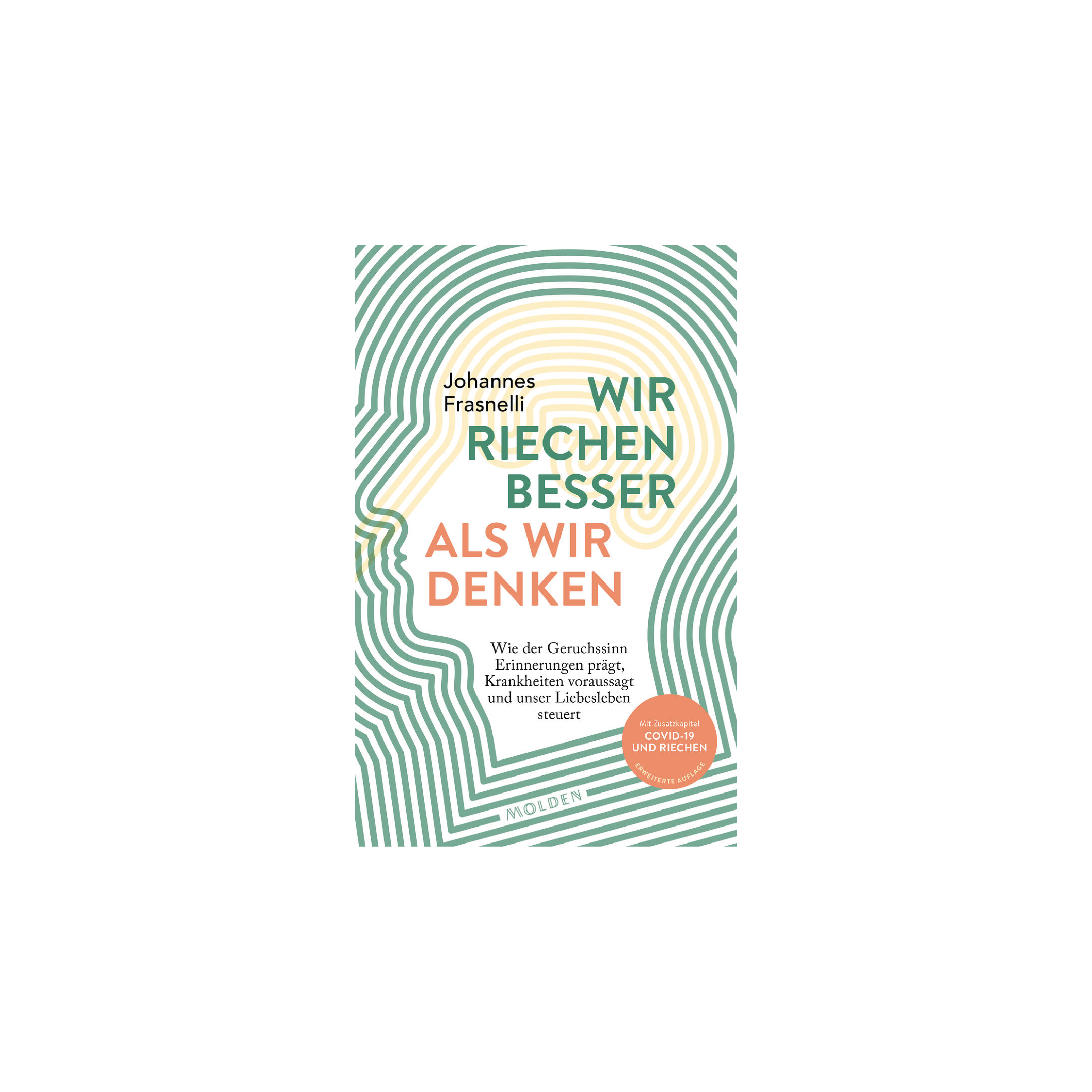 Buch Wir riechen besser als wir denken - SNUD